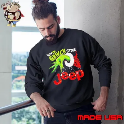 How the Grinch stole jeep Christmas Sweatshirt