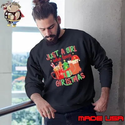 Just A Girl Who Loves Christmas Sweatshirt