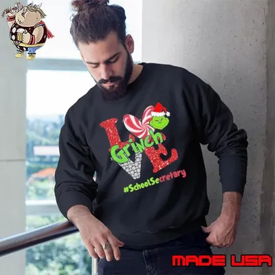 Love Grinch #ShoolSecretary Christmas Sweatshirt