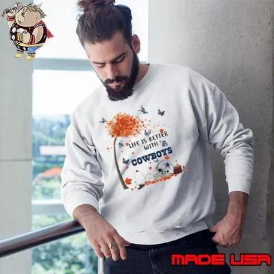 Snoopy Fall Life Is Better With Dallas Cowboys Sweatshirt