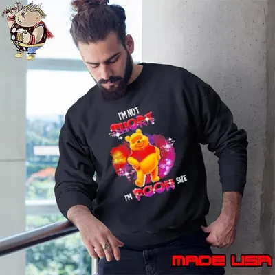 Sparkling Winnie the Pooh I'm Not Short I'm Pooh Size Sweatshirt