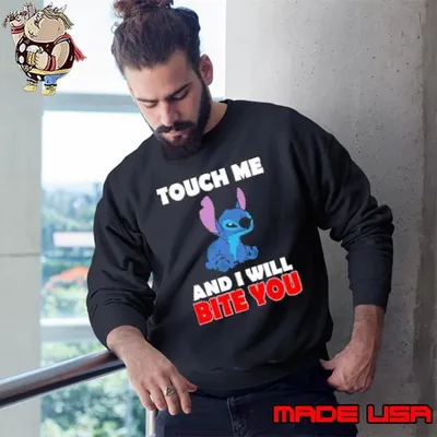 Touch Me And I Will Bite You Stitch Sweatshirt