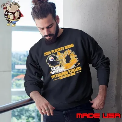 2024 Playoffs Bound Pittsburgh Steelers Go Steelers T Sweatshirt