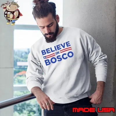 Believe In Bosco Tee Sweatshirt