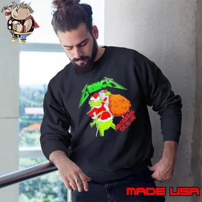 Grinch Santa and Christmas for no one Sweatshirt