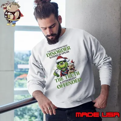 Grinch the truth of others get offended Christmas shirt