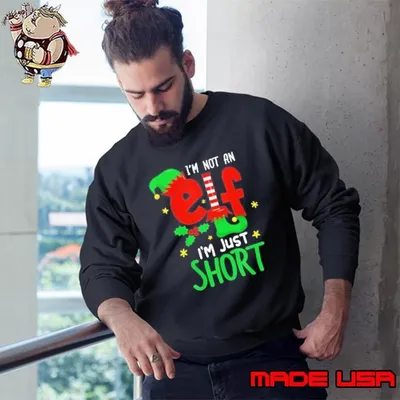 Im Not An Elf Just Short Funny Christmas Pjs Sweatshirt
