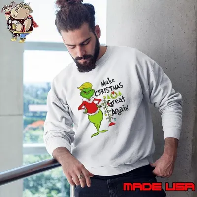 Make Christmas Great Again Trump Grinch Sweatshirt