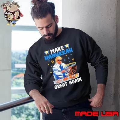 Make Hanukkah Great Again Trump Jewish Ugly Sweatshirt