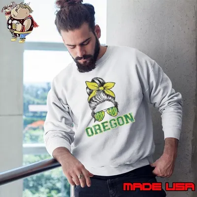 Oregon Lovers Messy Bun Oregon Souvenir Shirt