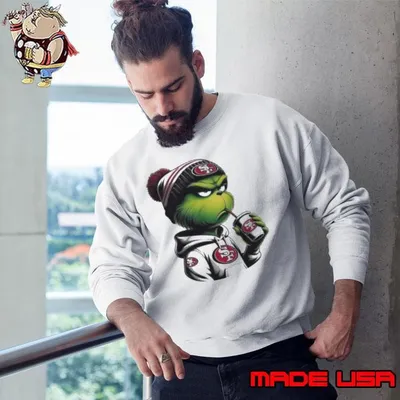 San Francisco 49ers Grinch coffee current mood Sweatshirt