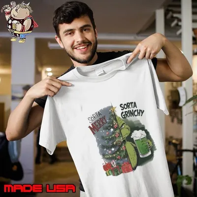 Sorta Merry sorta Grinchy Christmas shirt
