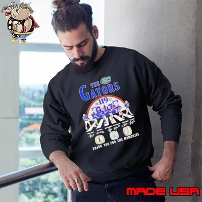 The Gators 119 Years 1906 2025 thank you for the memories signature Sweatshirt