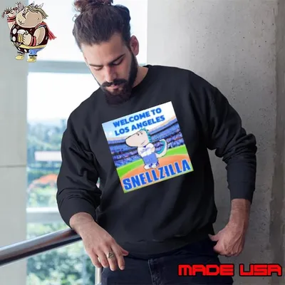 Welcome to Los Angeles Blake Snell Snellzilla Chill Guy Sweatshirt