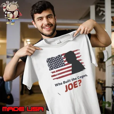 Who Built The Cages Joe Donald Trump American Flag shirt