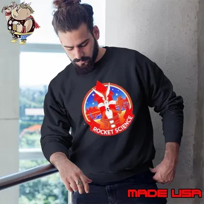Wile E. Coyote strapped to a rocket Rocket Science Sweatshirt