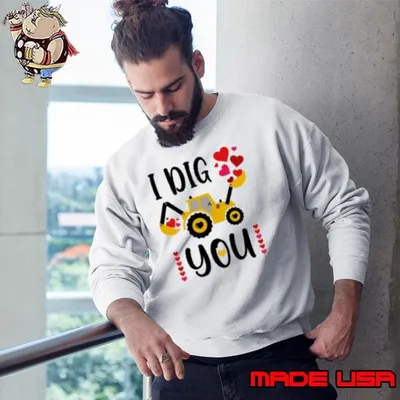 I Dig You Boy Valentine's Day Shirt