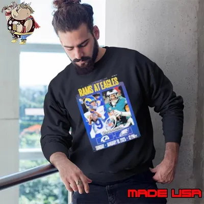 Los Angeles Rams Vs Philadelphia Eagles NFL Divisional Matchups On Sunday January 19th 2025 Sweatshirt