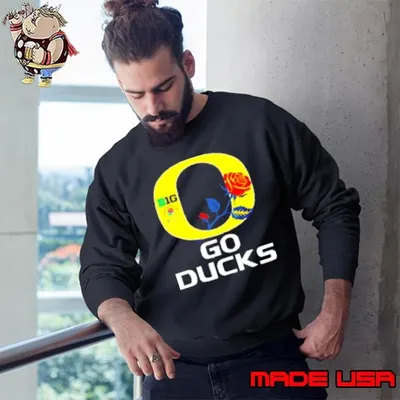 Oregon Ducks go Ducks Big Rose Bowl Game Sweatshirt