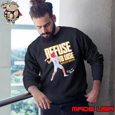 Rocco Becht Refuse to Lose signature Sweatshirt