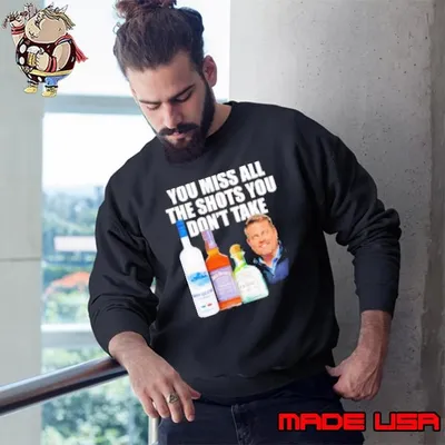 You miss all the shots you don't take Sweatshirt