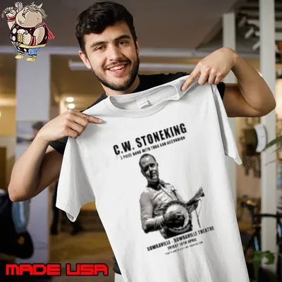 C.W. Stoneking April 18 2025 Bowraville Australia Shirt