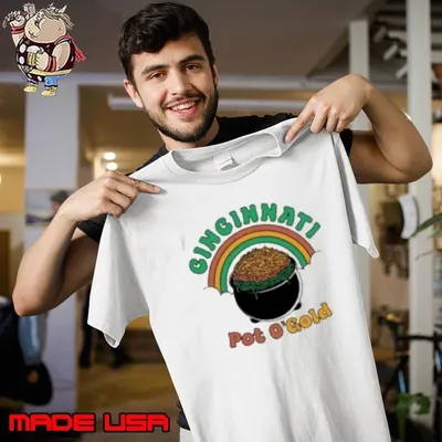 CincinnatI pot o'gold st patricks day Shirt