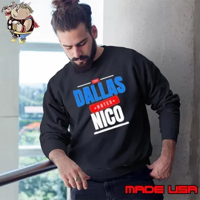 Dallas Hates Nico Why Did They Trade Luka Bring Back Luka To Dallas Sweatshirt