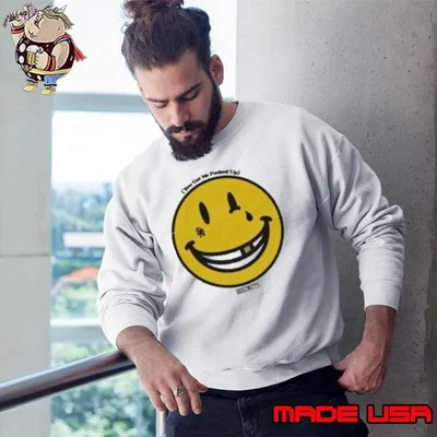 Deez Nuts You Got Me Fucked Up Smiley Sweatshirt