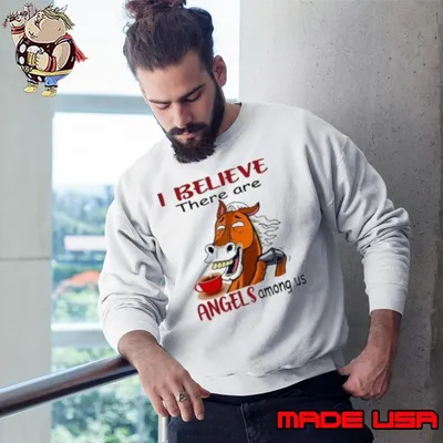 Horse I believe there are angels among us Shirt