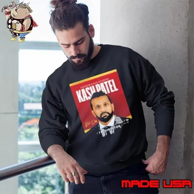 Kash Patel Has ly Been Confirmed As Fbi Director Sweatshirt