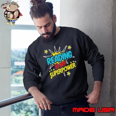 Nice Reading Is My Superpower Funny Book Nerds Sweatshirt