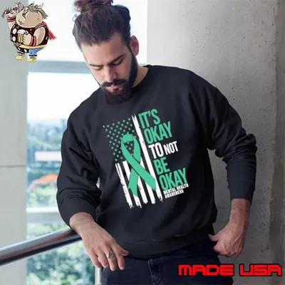 Its Okay To Not Be Okay US Flag Mental Health Awareness Sweatshirt