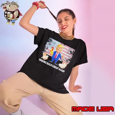 Making Eggs Cheap Again Trump Caricature shirt