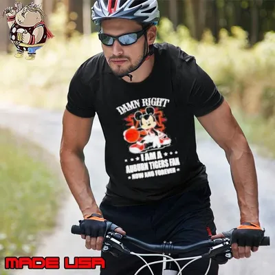 Mickey mouse damn right I am a Auburn Tigers basketball fan now and forever shirt