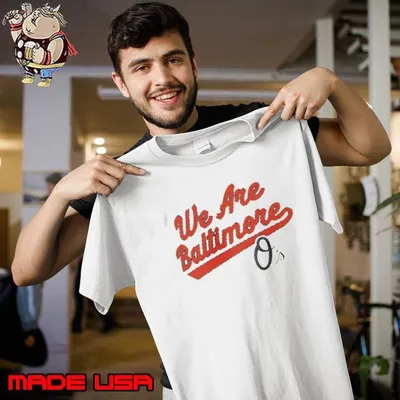 Baltimore Orioles we are Baltimore shirt