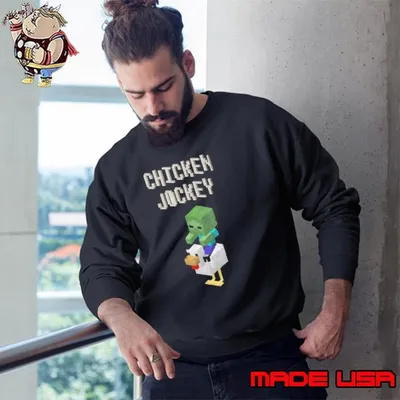 Chicken Jockey T Sweatshirt