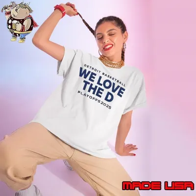 Detroit Basketball We Love The D Playoffs 2025 Ladies tee