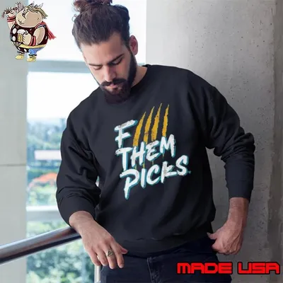F Them Picks Jacksonville Football Sweatshirt