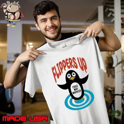 Flippers Up trade war warrior Penguins shirt