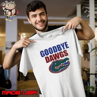 Florida Gators goodbye Dawgs shirt