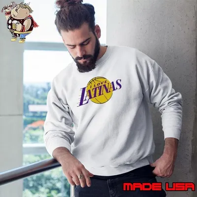 I love Latinas Los Angeles Lakers Sweatshirt