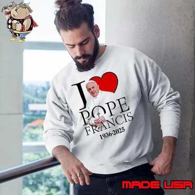 I love Pope Francis 1936 2025 shirt