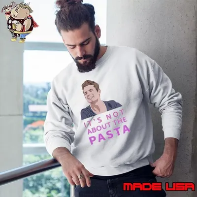 It’s not about the pasta James Kennedy shirt