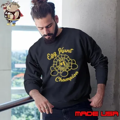 Nice Egg Hunt Champion Sweatshirt