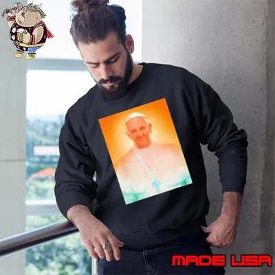 Pope Francis Picture Catholic Christian Sweatshirt