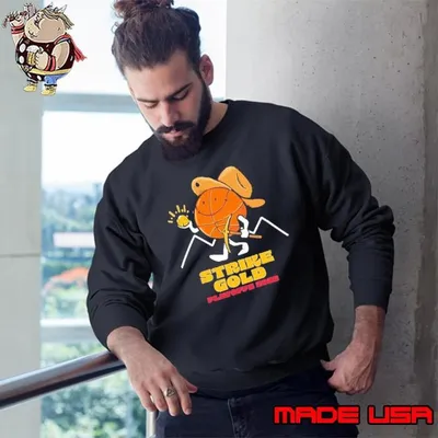 Strike Gold playoff 2025 basketball Sweatshirt