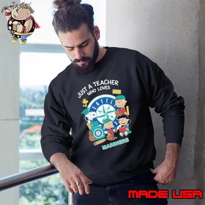 The Peanuts just a teacher who love Seattle Mariners Sweatshirt