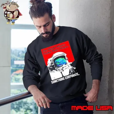 The world moves faster than I knew something corporate Sweatshirt