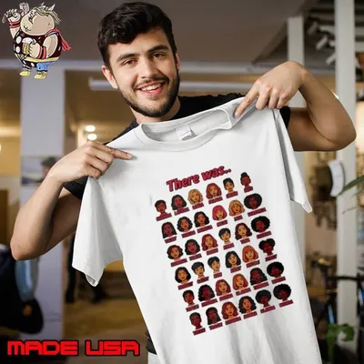 There was all of them shirt